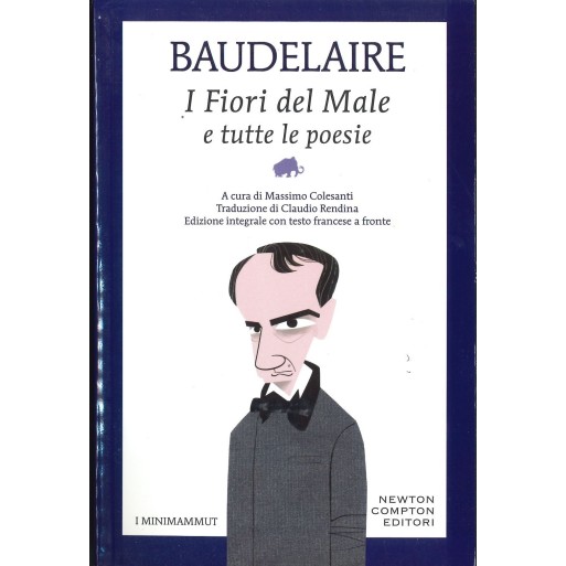 I fiori del male e tutte le poesie Cloclorinda.it