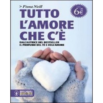 Tutto l'amore che c'è | Cloclorinda.it