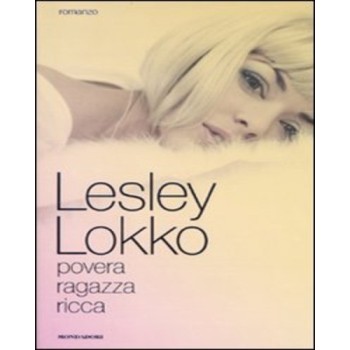 Povera ragazza ricca | Cloclorinda.it