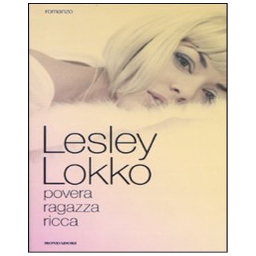 Povera ragazza ricca | Cloclorinda.it