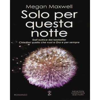 Solo per questa notte | Cloclorinda.it