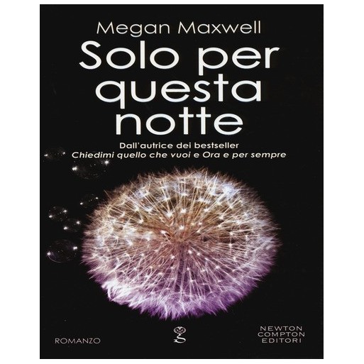 Solo per questa notte | Cloclorinda.it