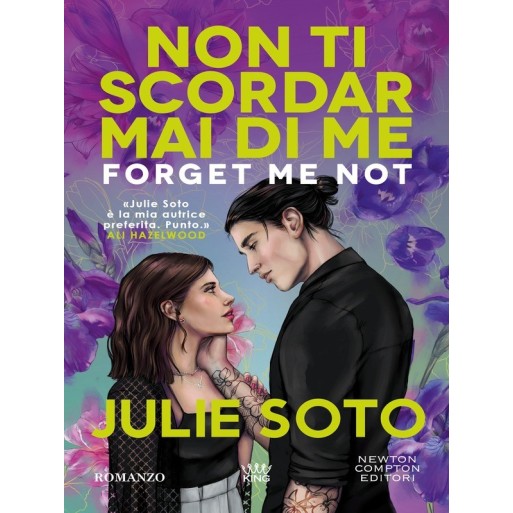 Forget me not. Non ti scordar mai di me | Cloclorinda.it