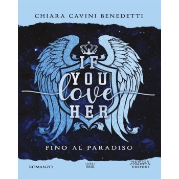 If you love her. Fino al paradiso | Cloclorinda.it