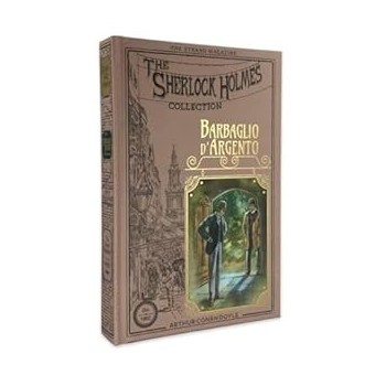 The Sherlock Holmes Collection: Barbaglio d'Argento | Cloclorinda.it