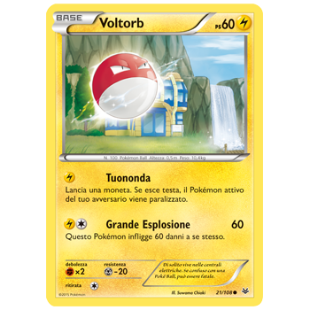 Voltorb 21/108 | Cloclorinda.it