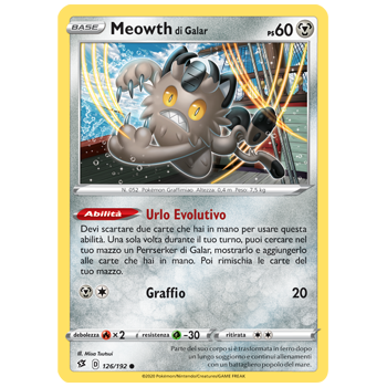 Meowth di Galar 126/192 | Cloclorinda.it