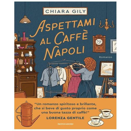 Aspettami al Caffè Napoli | Cloclorinda.it