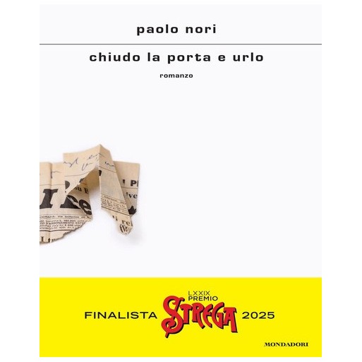 Chiudo la porta e urlo | Cloclorinda.it