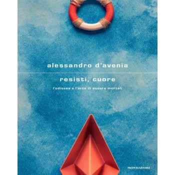 Resisti, cuore. L'Odissea e l'arte di essere mortali | Cloclorinda.it