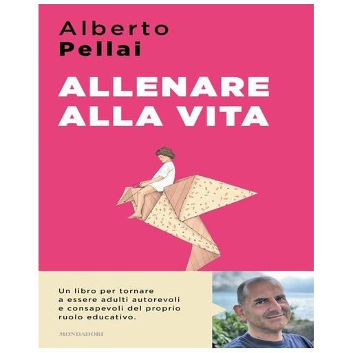 Allenare alla vita. I dieci principi per ridiventare genitori autorevoli | Cloclorinda.it