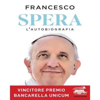 Spera. L'autobiografia | Cloclorinda.it