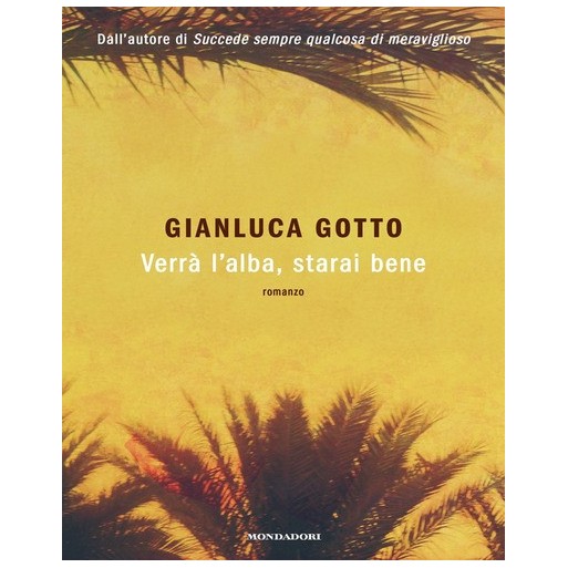 Verrà l'alba, starai bene | Cloclorinda.it