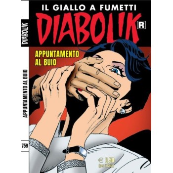 DIABOLIK R. N. 0759 | Cloclorinda.it