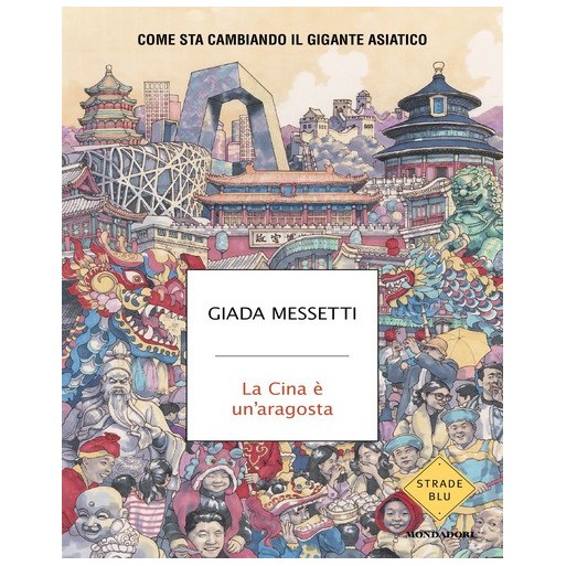 La Cina è un'aragosta. Come sta cambiando il gigante asiatico | Cloclorinda.it