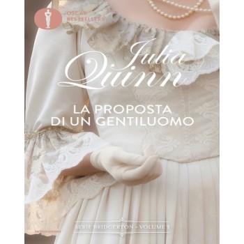 La proposta di un gentiluomo. Serie Bridgerton. Vol. 3 | Cloclorinda.it