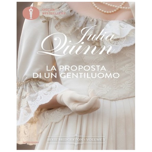 La proposta di un gentiluomo. Serie Bridgerton. Vol. 3 | Cloclorinda.it