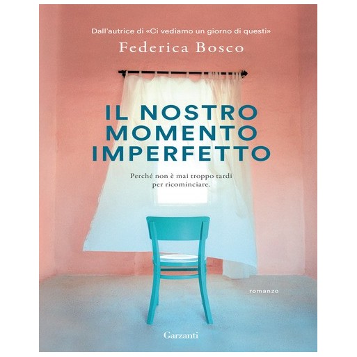 Il nostro momento imperfetto | Cloclorinda.it