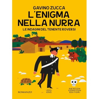 L'enigma nella Nurra. Le indagini del tenente Roversi | Cloclorinda.it