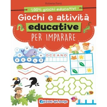 Giochi e attività educative per imparare. Ediz. a colori | Cloclorinda.it