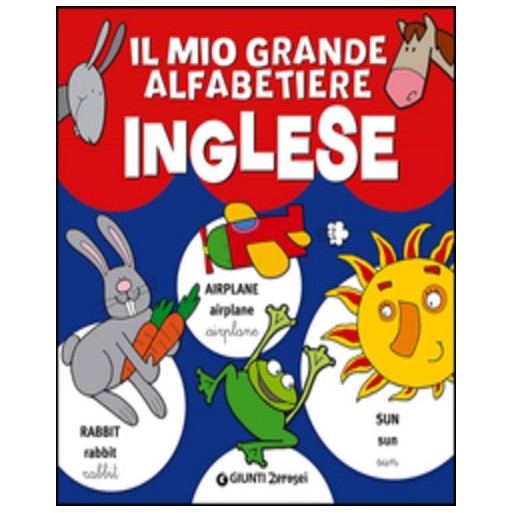 Il mio grande alfabetiere. Inglese | Cloclorinda.it