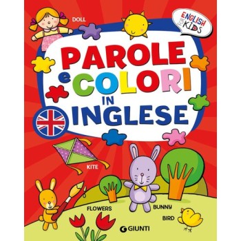 Parole e colori in inglese. English for kids | Cloclorinda.it