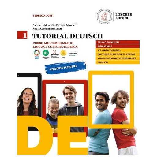 Tutorial Deutsch. Corso multimediale di lingua e cultura tedesca. Per le Scuole superiori. Con e-book. Con espan| Cloclorinda.it