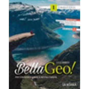 Bellageo! Per conoscere e amare il nostro pianeta. Con Atlante. Con Percorsi per il nuovo esame. Per la Scuola m| Cloclorinda.it
