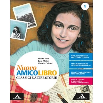 Nuovo amico libro. Per la Scuola media. Con e-book. Con espansione online. Vol. 3 | Cloclorinda.it