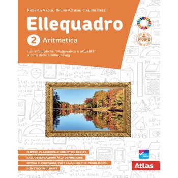 9788826823928 - Ellequadro. Con Aritmetica, Geometria, Laboratorio. Per la Scuola media. | Cloclorinda.it