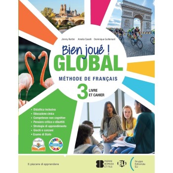 Bien joué! global. Livre et cahier. Per la Scuola media. Con e-book. Con espansione online. Vol. 3 | Cloclorinda.it