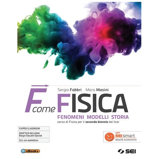 F come fisica. Per il secondo biennio dei Licei. Con ebook. Con espansione online. Vol. 1 | Cloclorinda.it