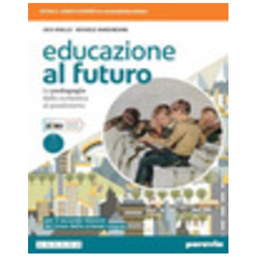 Educazione al futuro. La pedagogia dalla Scolastica al Positivismo. | Cloclorinda.it