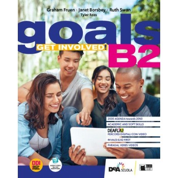 Goals. Get involved! B2. Con INVALSI trainer B1/B2. Per le Scuole superiori. | Cloclorinda.it
